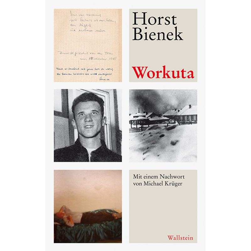 Workuta - Horst Bienek, Gebunden von Wallstein