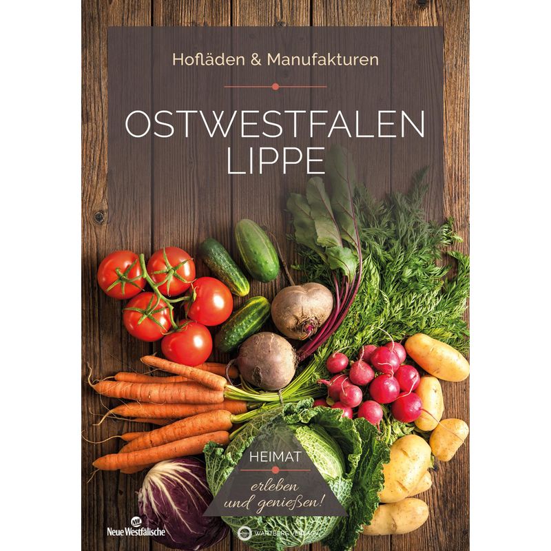 Ostwestfalen Lippe (Owl) - Hofläden & Manufakturen - Matthias Rickling, Taschenbuch von Wartberg-Verlag GmbH
