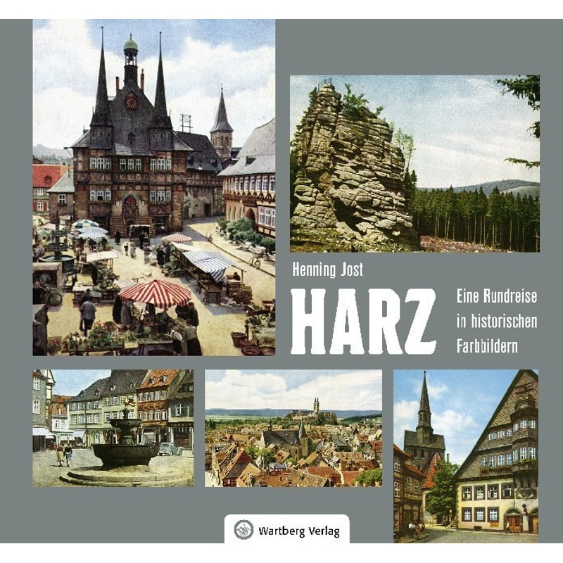 Harz - Henning Jost, Gebunden von Wartberg