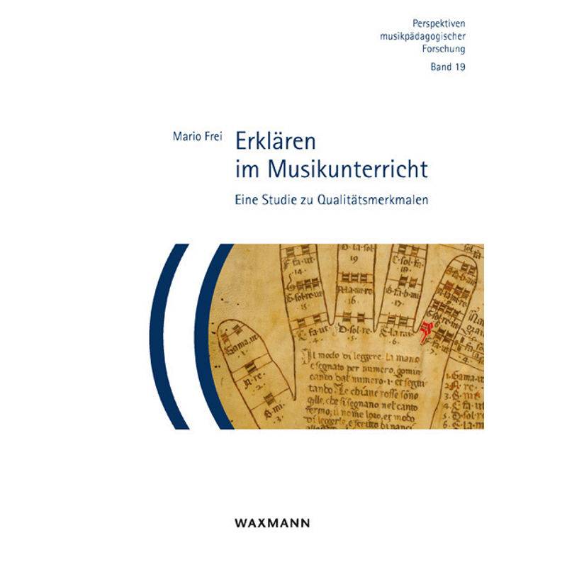 Erklären Im Musikunterricht - Mario Frei, Kartoniert (TB) von Waxmann Verlag GmbH