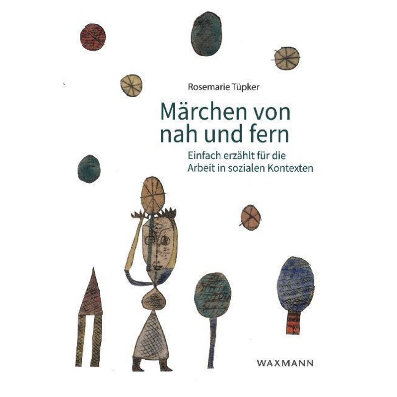 Märchen Von Nah Und Fern - Rosemarie Tüpker, Kartoniert (TB) von Waxmann Verlag GmbH