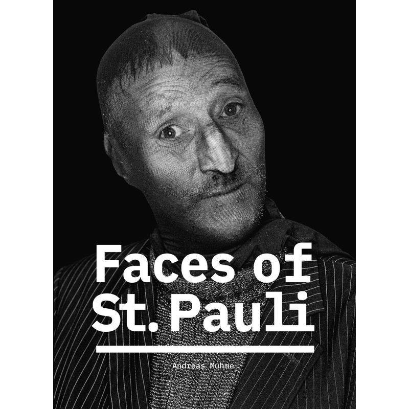 Faces Of St. Pauli, Gebunden von Weissmann Verlag GbR