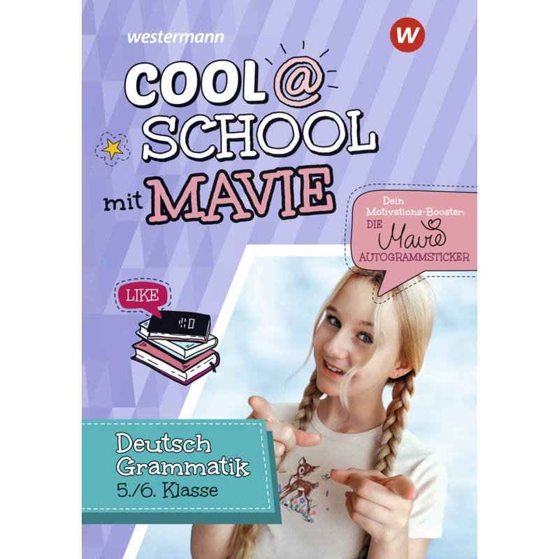 Cool @ School Mit Mavie - Helmut Lindzus, Mavie Noelle, Kartoniert (TB) von Westermann Bildungsmedien