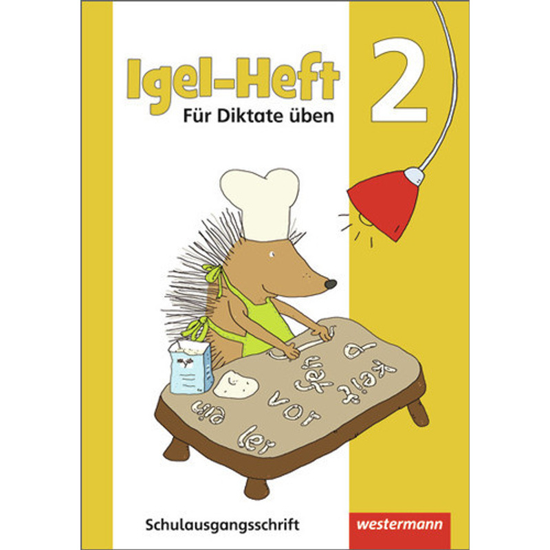 Igel - Hefte: Für Diktate Üben / Igel-Hefte Bd.4, Geheftet von Westermann Bildungsmedien