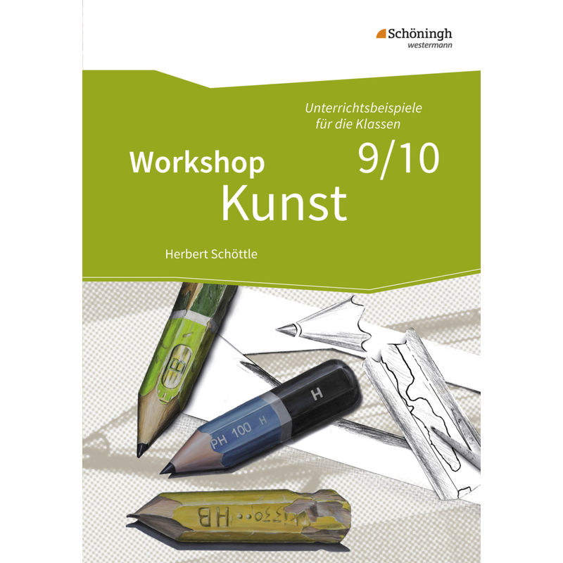 Workshop Kunst, Kartoniert (TB) von Schöningh