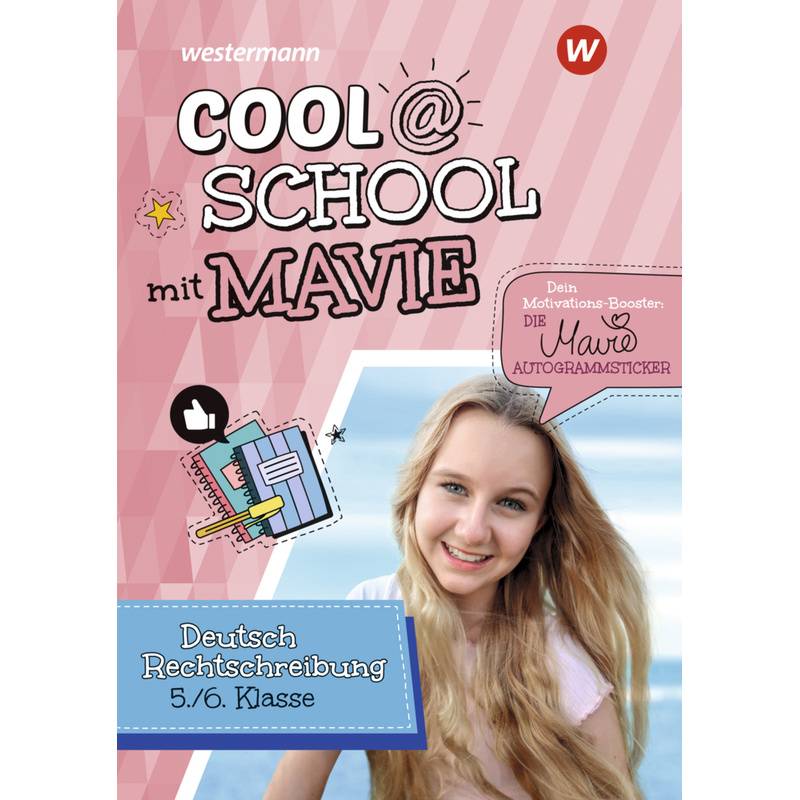 Cool @ School Mit Mavie - Annet Kowoll, Mavie Noelle, Kartoniert (TB) von Westermann Lernwelten