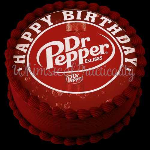 Dr Pepper Happy Birthday Cake Topper - Runde Party Dekoration mit klassischem Logo und Limonadendose Design von Whimsical Practicality