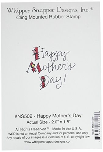 Cremebereiter Snapper Designs selbst Stempel 4-Zoll x 6 Happy Mother 's Day, Acryl, Mehrfarbig von Whipper Snapper Designs