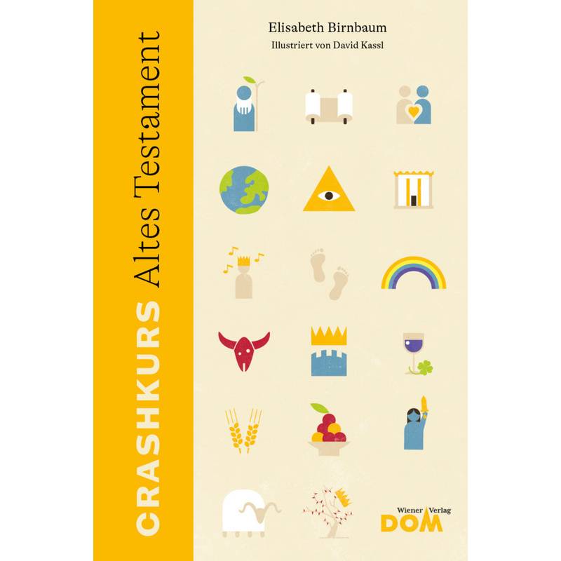 Crashkurs Altes Testament - Elisabeth Birnbaum, Gebunden von Wiener Dom-Verlag