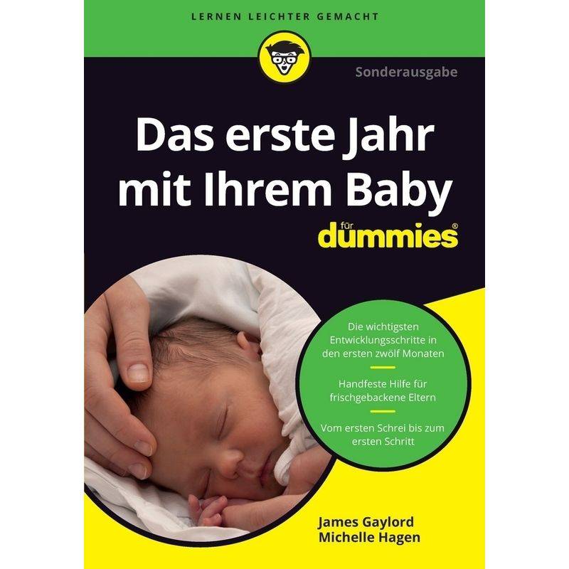 Das Erste Lebensjahr Mit Ihrem Baby Für Dummies - James Gaylord, Kartoniert (TB) von Wiley-VCH Dummies