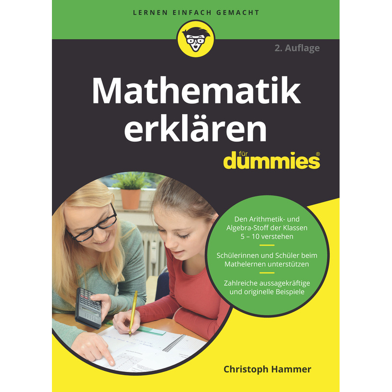...Für Dummies / Mathematik Erklären Für Dummies - Christoph Hammer, Kartoniert (TB) von Wiley-VCH Dummies