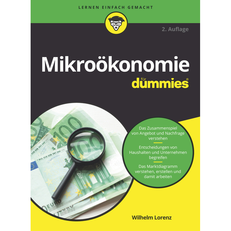 Mikroökonomie Für Dummies - Wilhelm Lorenz, Kartoniert (TB) von Wiley-VCH Dummies