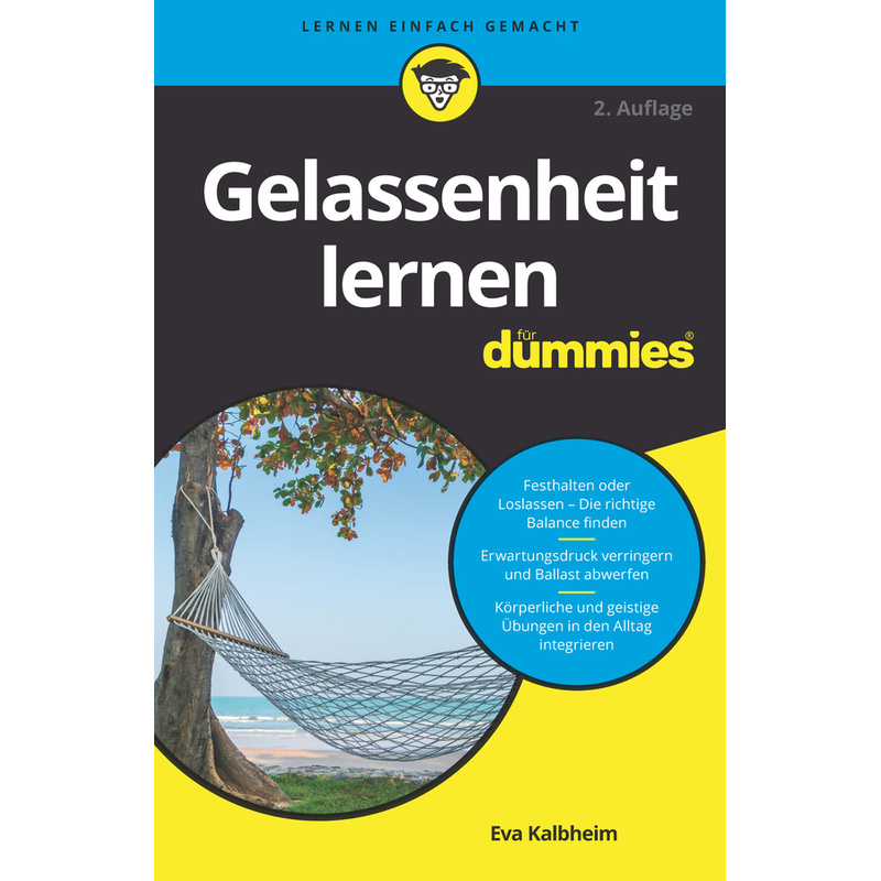 Gelassenheit Lernen Für Dummies - Eva Kalbheim, Kartoniert (TB) von Wiley-VCH