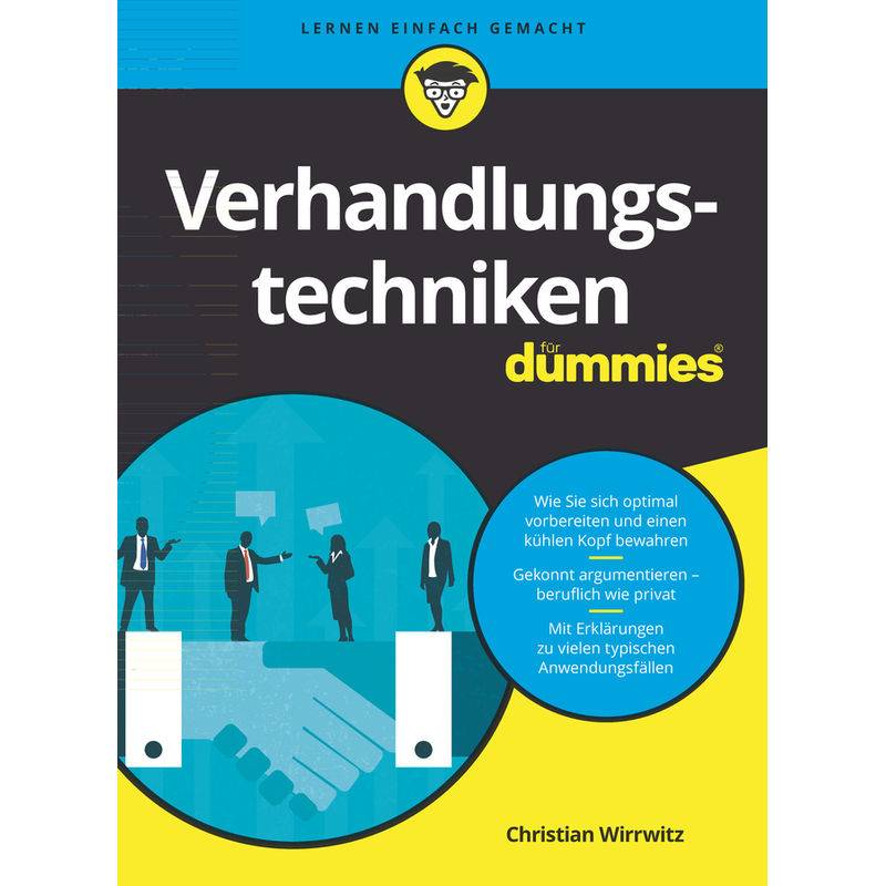 Verhandlungstechniken Für Dummies - Christian Wirrwitz, Kartoniert (TB) von Wiley-VCH