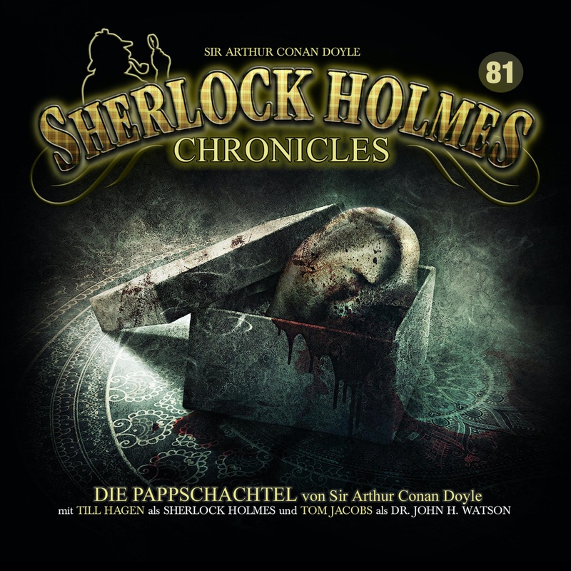 Sherlock Holmes Chronicles - 81 - Die Pappschachtel - Sir Arthur Conan Doyle (Hörbuch-Download) von Winterzeit Audiobooks