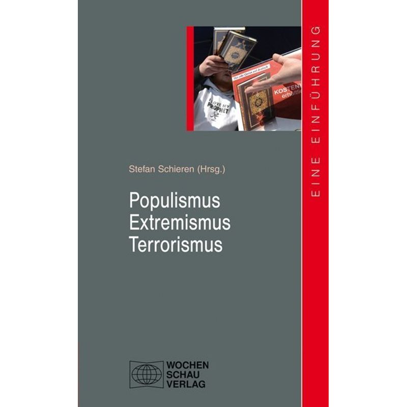Uni Studien Politik / Populismus - Extremismus - Terrorismus, Kartoniert (TB) von Wochenschau-Verlag