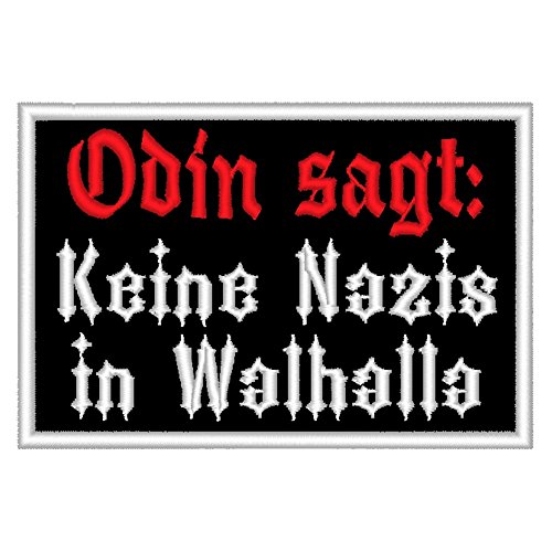 Spruchaufnäher "Odin sagt: Keine Nazis in Walhalla" - Ein rechteckiger Patch mit ca. 10x6cm von Wolfszeit