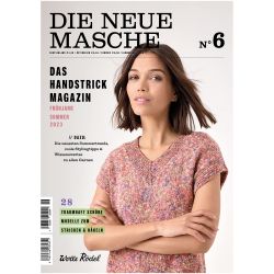 Die Neue Masche Nr. 06 Frühjahr-Sommer Die Neue Masche Nr. 06 Frühjahr-Sommer von Wolle Rödel