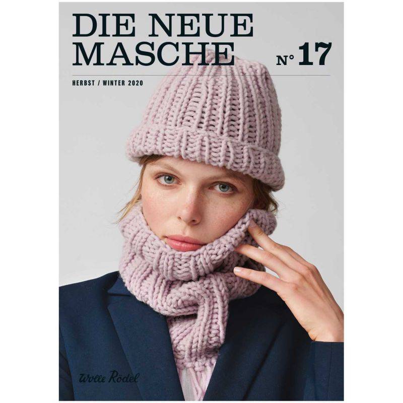 Die Neue Masche Nr. 17 Anleitungen Herbst-Winter von Wolle Rödel
