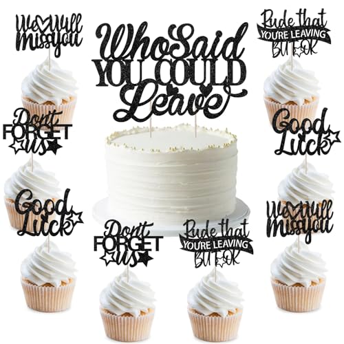 Wonmelody Kuchendekoration für den Ruhestand, mit Aufschrift "Who Said You Could Leave Cake Decor Rude that You're Leaving But Ok Cupcake Toppers Black Retirement Decor for Farewell Office Good Luck von Wonmelody