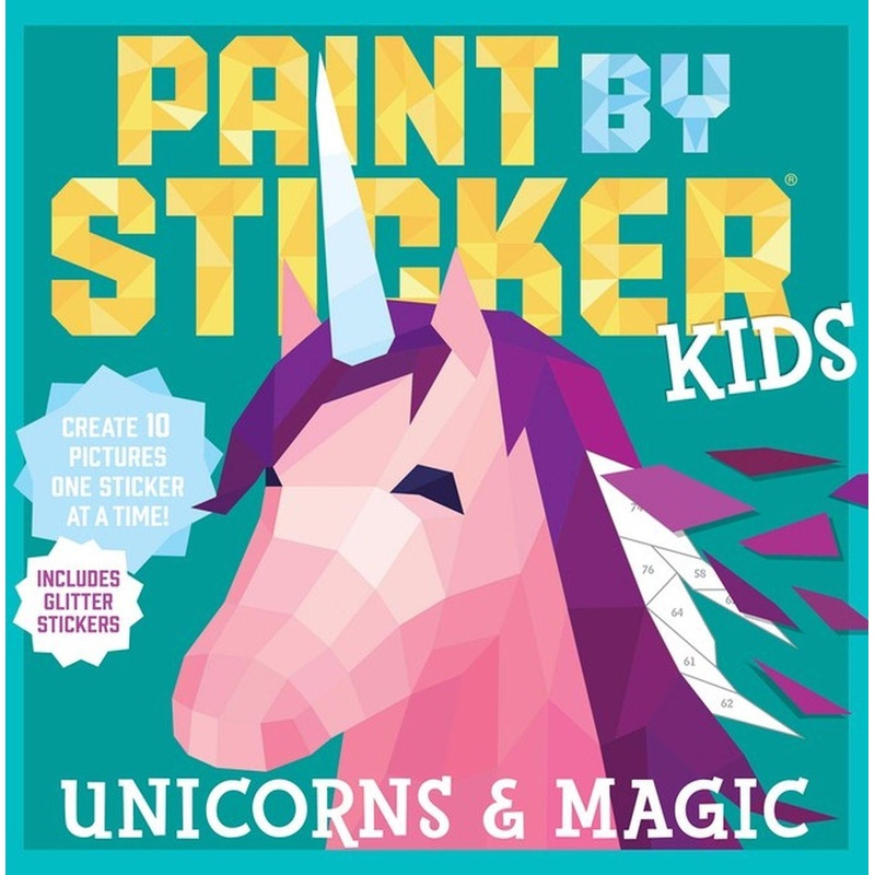 Paint By Sticker Kids: Unicorns & Magic, Taschenbuch von Workman Publishing