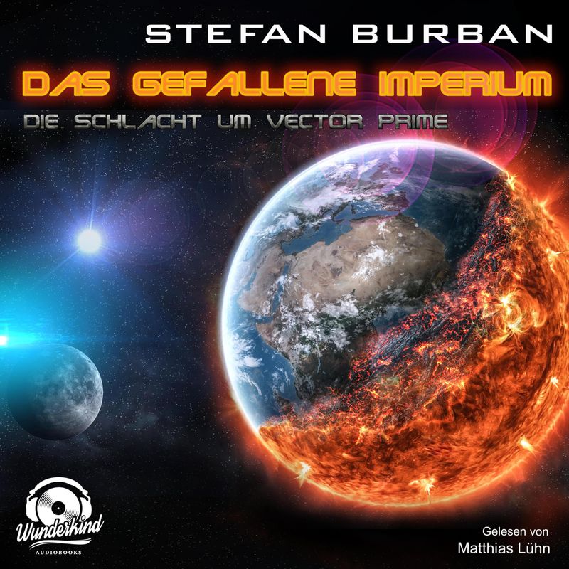 Das gefallene Imperium - 2 - Die Schlacht um Vector Prime - Stefan Burban (Hörbuch-Download) von Wunderkind Audiobooks