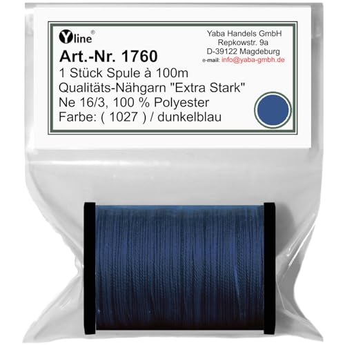 1 Stück Spule a. 100m Qualitäts - Nähgarn, Extra-Stark, Farb-Nr.1027 dunkel blau, Ne 16/3, 100% Polyester für die Nähmaschine Garn, (0,06 € / m), 1760 von Yline