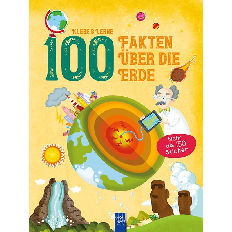 100 Fakten Über Die Erde, Kartoniert (TB) von Yoyo Books
