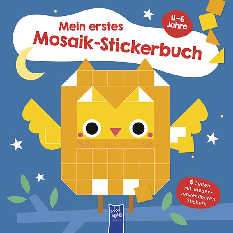 Mein Erstes Mosaik-Stickerbuch 4-6 Jahre (Cover Eule), Gebunden von Yoyo Books