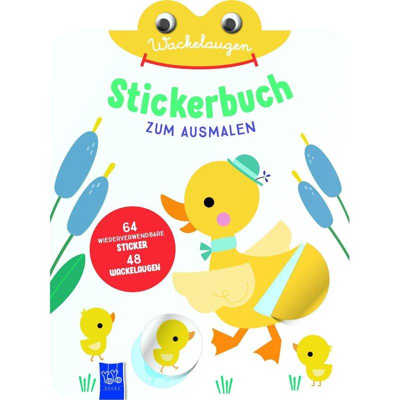 Wackelaugen Stickerbuch Zum Ausmalen (Cover Ente), Taschenbuch von Yoyo Books