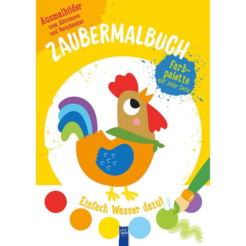 Zaubermalbuch / Zaubermalbuch - Hahn (Gelb), Kartoniert (TB) von Yoyo Books