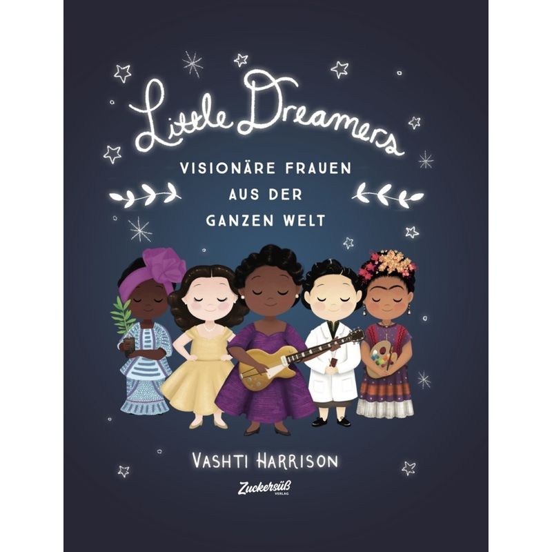 Little Dreamers - Vashti Harrison, Gebunden von Zuckersüss