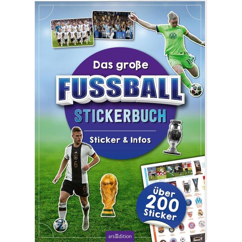 Das Große Fußball-Stickerbuch - Jens Dreisbach, Kartoniert (TB) von ars edition