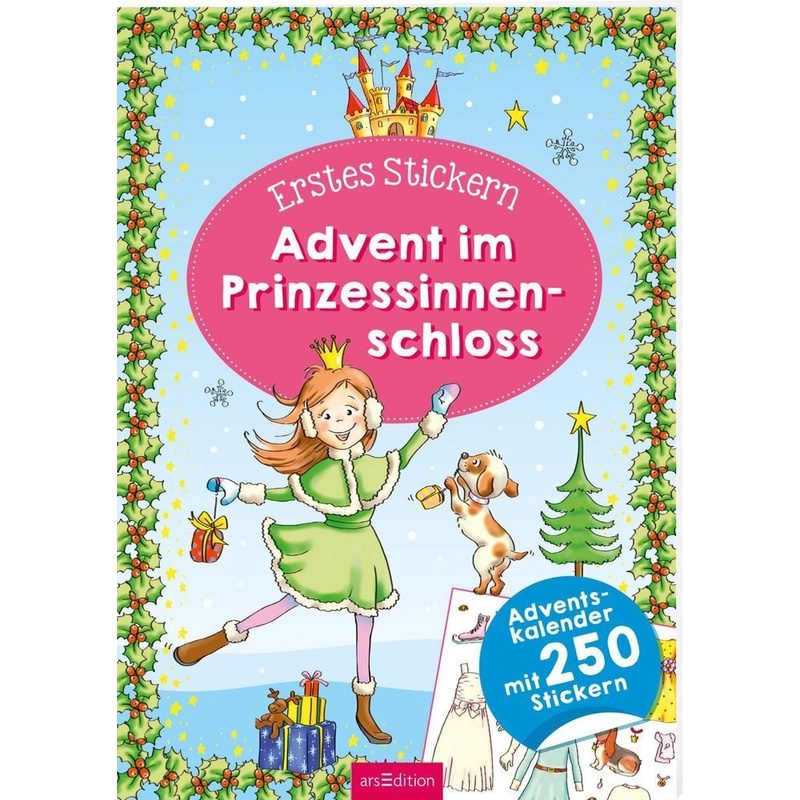 Adventskalender / Erstes Stickern - Advent Im Prinzessinnenschloss, Kartoniert (TB) von ars edition