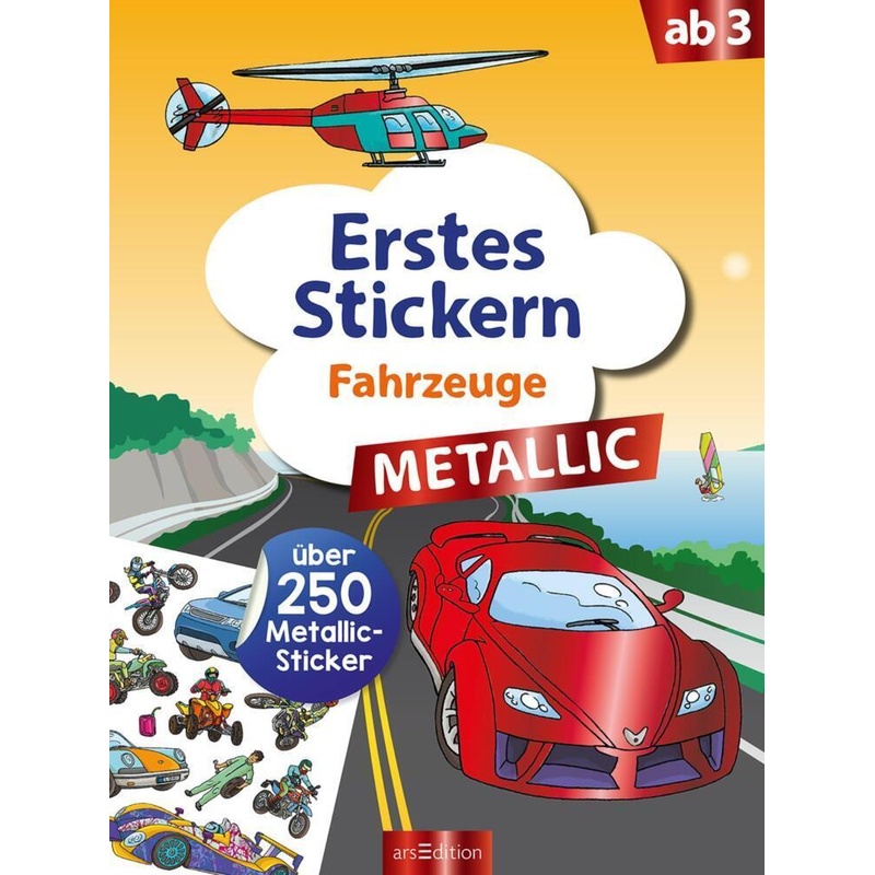 Erstes Stickern Metallic - Fahrzeuge - Buch von ars edition