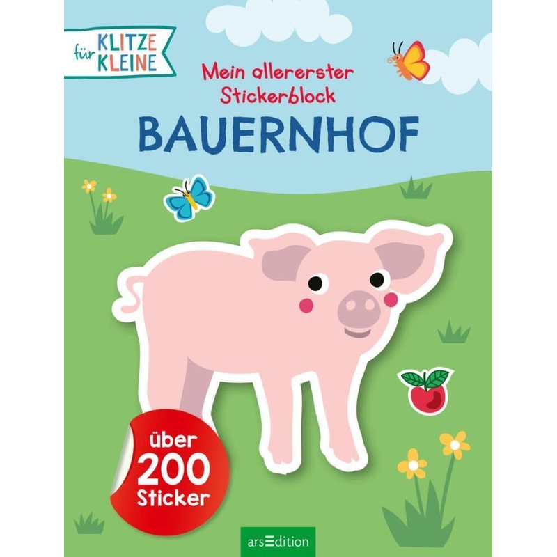 Mein Allererster Stickerblock - Bauernhof, Kartoniert (TB) von ars edition