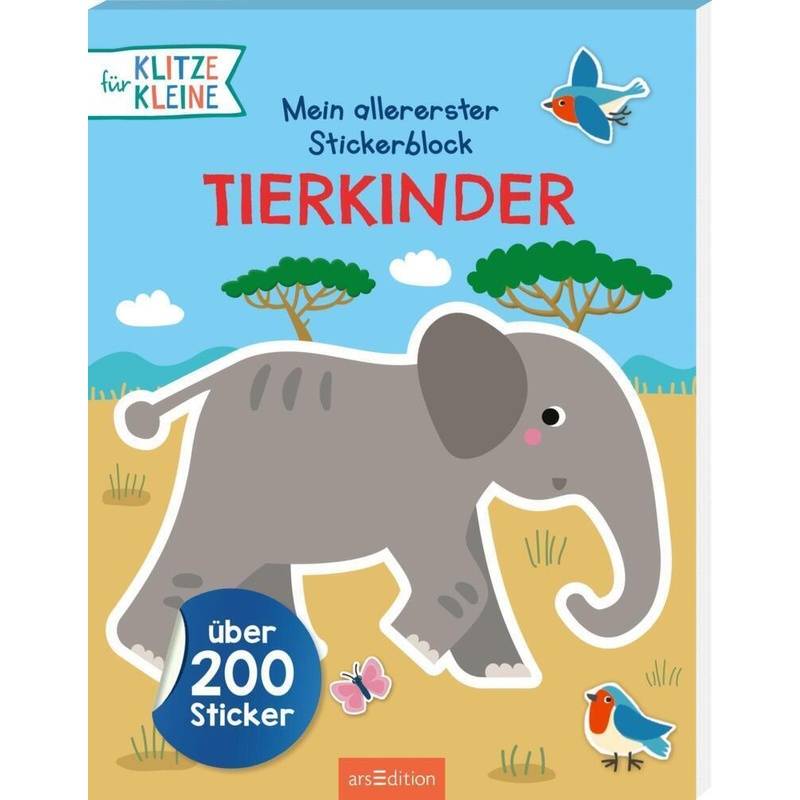 Mein Allererster Stickerblock - Tierkinder, Kartoniert (TB) von ars edition