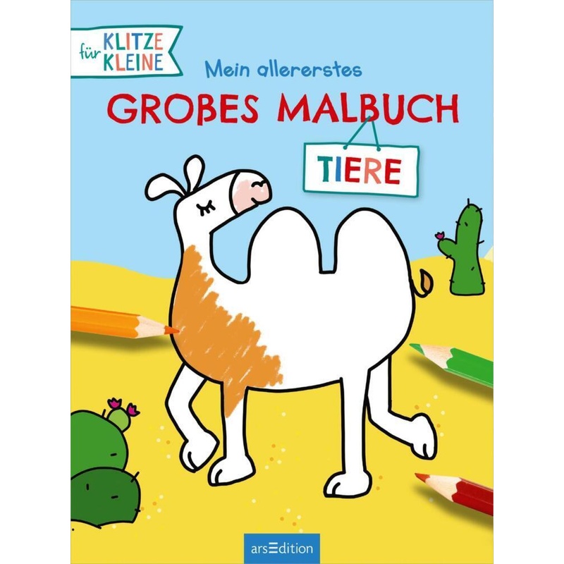 Mein Allererstes Großes Malbuch - Tiere, Kartoniert (TB) von ars edition