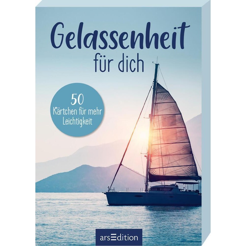 Gelassenheit Für Dich, Taschenbuch von ars edition