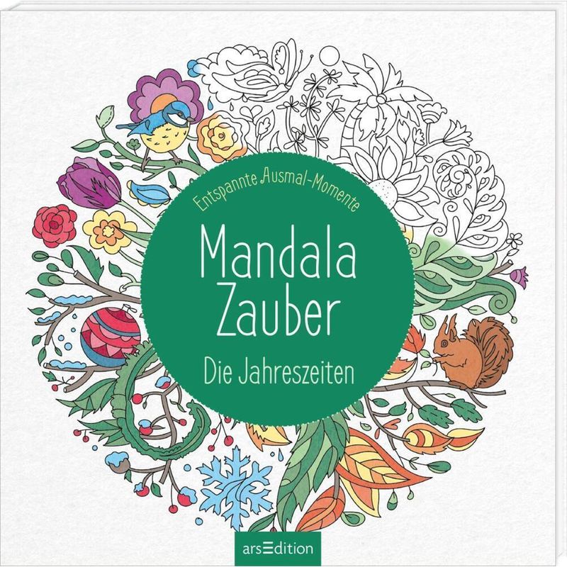 Mandala-Zauber - Die Jahreszeiten von ars edition