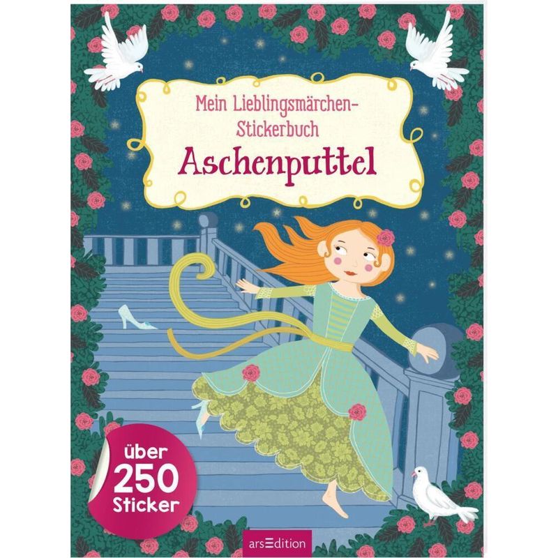 Mein Lieblingsmärchen-Stickerbuch - Aschenputtel, Kartoniert (TB) von ars edition