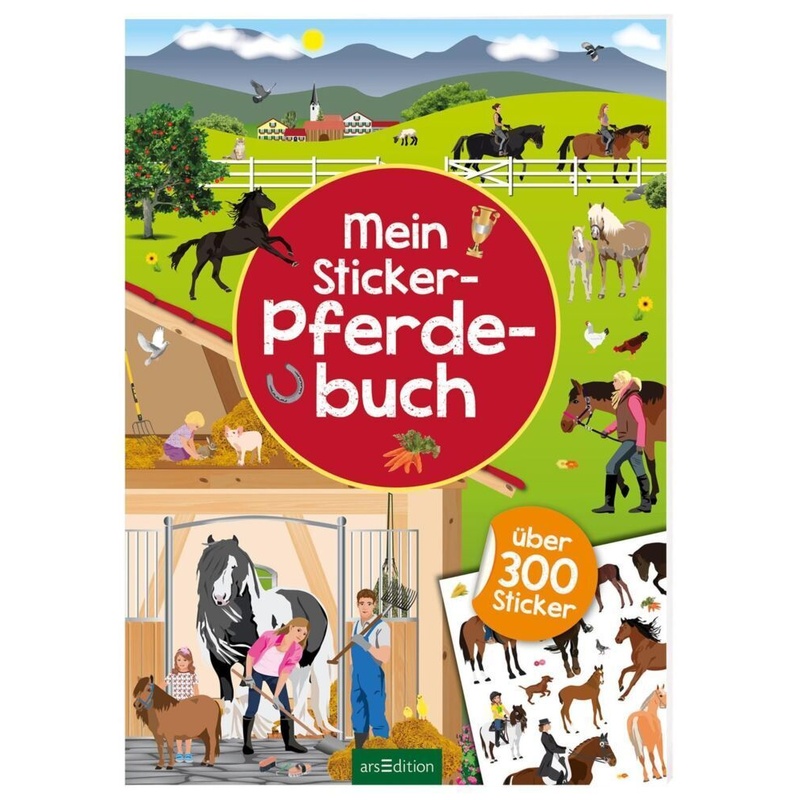 Mein Sticker-Pferdebuch, Geheftet von ars edition
