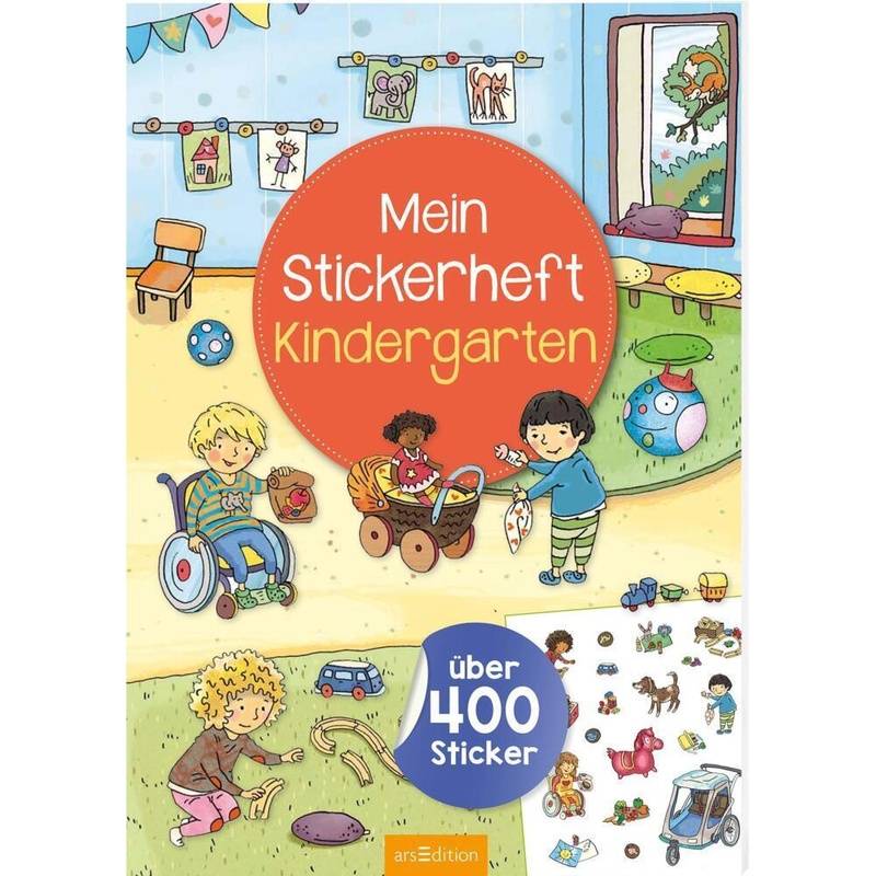 Mein Stickerheft - Kindergarten, Kartoniert (TB) von ars edition