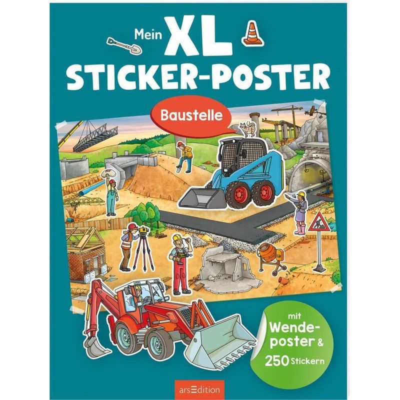 Xl Sticker-Poster: Mein Xl Sticker-Poster Baustelle, Kartoniert (TB) von ars edition