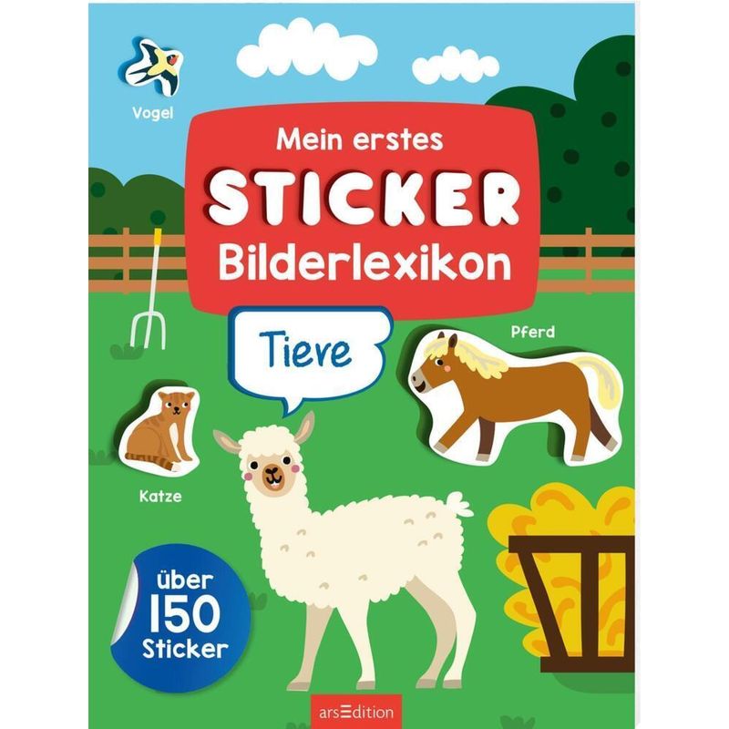 Mein Erstes Sticker-Bilderlexikon - Tiere, Kartoniert (TB) von ars edition