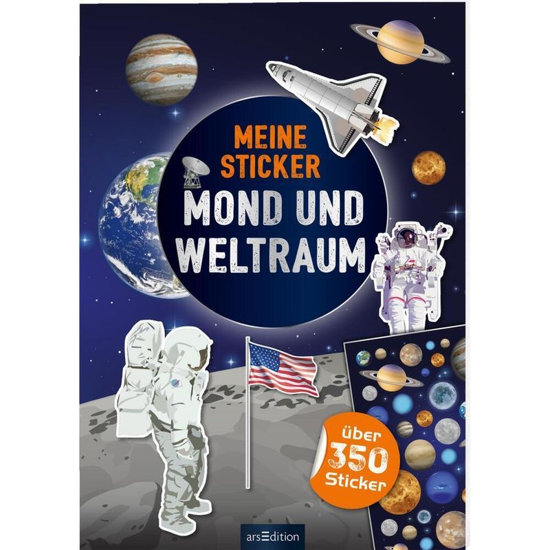 Meine Sticker - Mond Und Weltraum, Kartoniert (TB) von ars edition