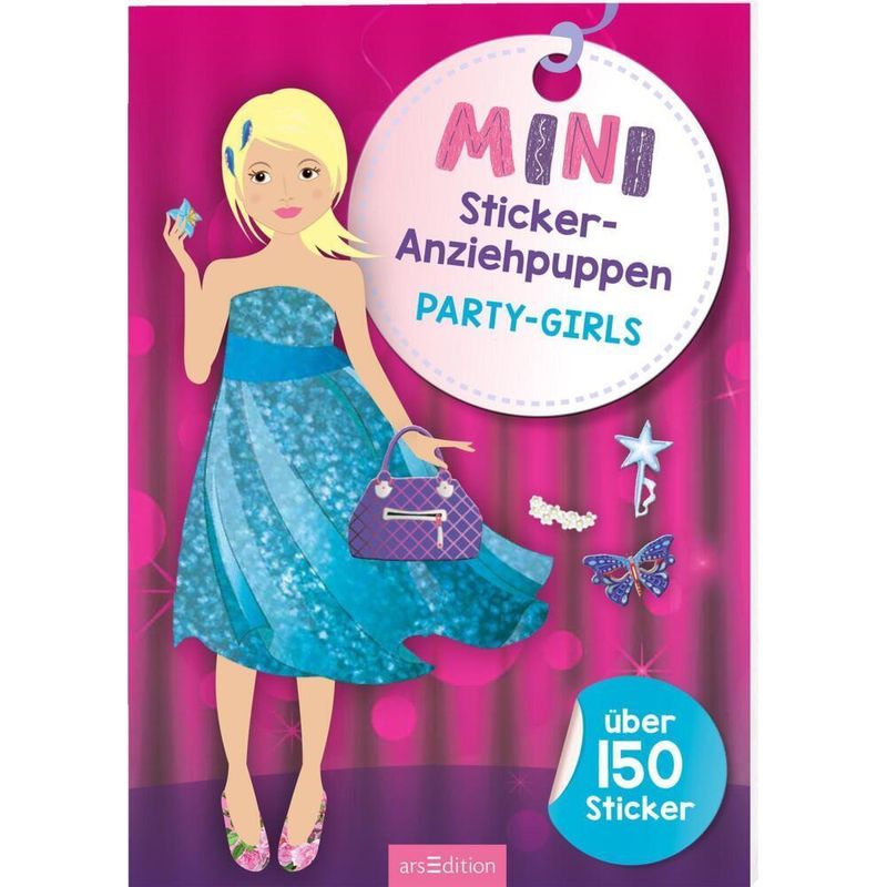 Mini-Sticker-Anziehpuppen - Party-Girls, Kartoniert (TB) von ars edition