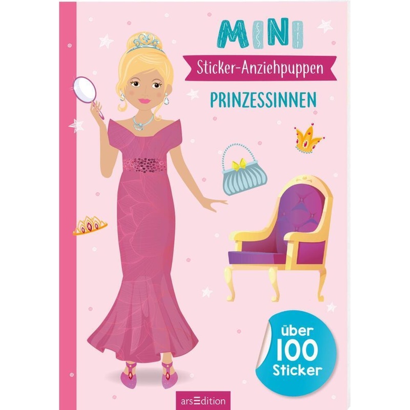 Mini-Sticker-Anziehpuppen - Prinzessinnen, Kartoniert (TB) von ars edition