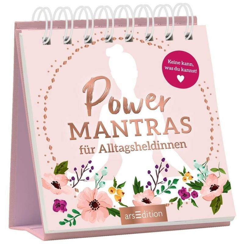 Powermantras Für Alltagsheldinnen, Kartoniert (TB) von ars edition