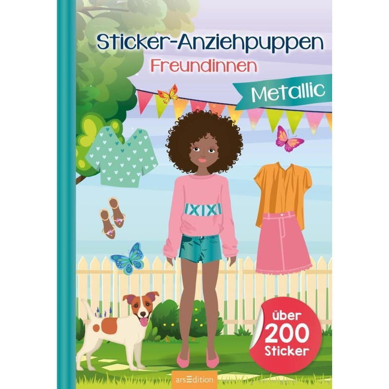 Sticker-Anziehpuppen Metallic - Freundinnen - Buch von ars edition